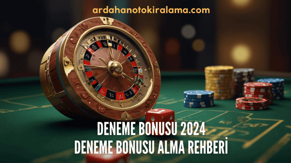 Deneme Bonusu Veren Siteler | Güncel Deneme Bonusu 2024